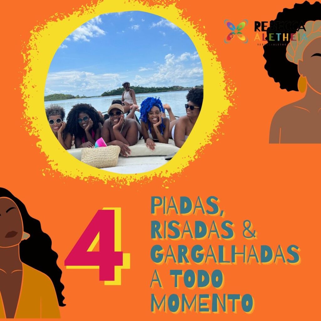 Viajar entre mulheres negras é piada risadas e gargalhadas a todo momento