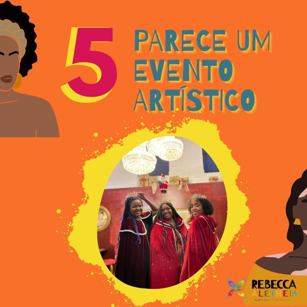 Evento artistico viagem entre mulheres pretas